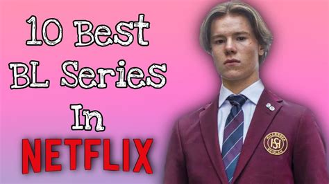 bl serien auf netflix|best bl series on netflix.